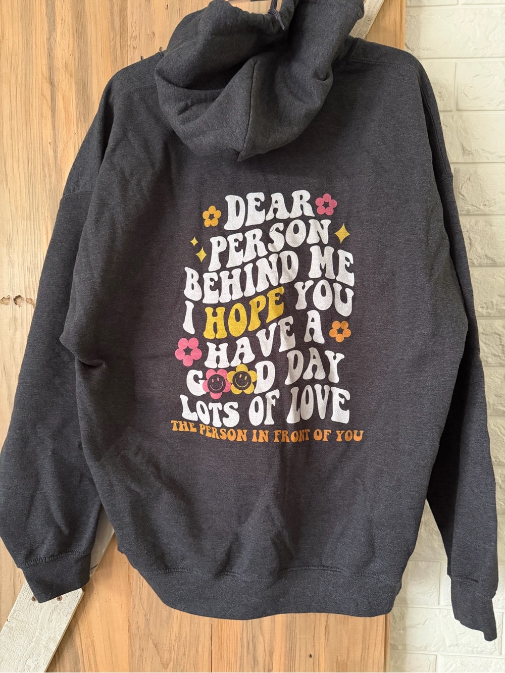 Charcoal Graphic Hoodie - "Dear Person Behind Me" women’su XL